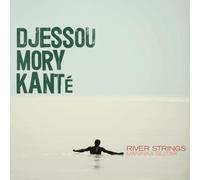 Djessou Mory Kante – River Strings – Maninka Guitar – CD – Integral