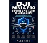 DJI Mini 4 Pro Support & Protection Planning Guide: Warranty Claims, DJI Care Refresh & Dealing with Repair Delays (DJI Mini 4 Pro Fix-It Guide 2026 ... Connectivity Problems & Support Headaches)