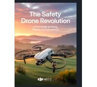 DJI Neo 2 : Le guide complet: Un guide pratique, du débutant au professionnel, pour voler sans crainte, maîtriser l'autonomie de l'IA.