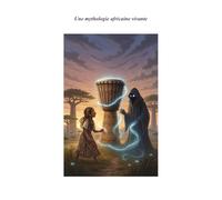 Djinn Golo et la Colline des Secrets - Tome I : Les Gardiens de la Mémoire