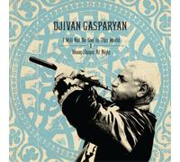 Gasparyan,Djivan - I Will Not Be Sad/Moon Shines (2cd Gatef.+Poster)
