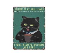DJNGN Cartel de chapa de metal vintage Bienvenido a mi dulce familia Gato Pintura de hierro Hogar Cocina Garaje Hombre Cueva Decoración de pared Placa Póster de arte Regalo divertido