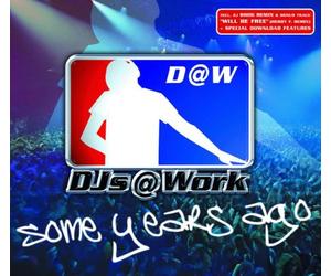 Djs at Work - Some Years Ago [Import]