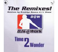 DJ'S at Work - Time 2 Wonder (Ext./Hard Club Mixes, Picturedisc) [Import]