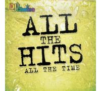 Various - Dj's Choice All the Hits All T