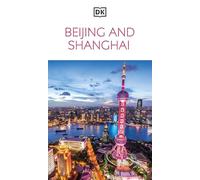 DK Beijing and Shanghai (Travel Guide)