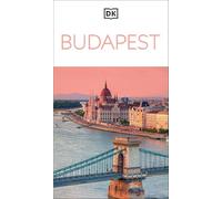 DK Budapest: Must-See Sights. Culture & History. Detailed Maps & Tours. Covers Castle Hill, Jewish Quarter, & more (Travel Guide)