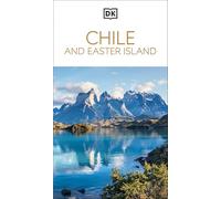 DK Chile and Easter Island (Travel Guide)