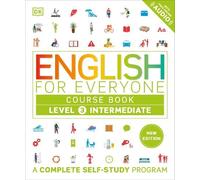 DK English for Everyone Course Book Level 3 Intermediate (Tapa blanda)