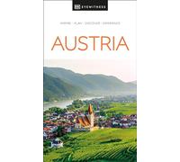 DK Eyewitness Austria: inspire, plan, discover, experience (Travel Guide)