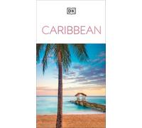 DK Eyewitness Caribbean: Must-See Sights. Culture & History. Detailed Maps & Tours. Covers Dominican Republic, Bahamas, & more (Travel Guide)