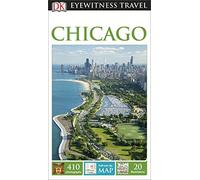 DK Eyewitness Chicago (DK Eyewitness Travel Guides) [Idioma Inglés]