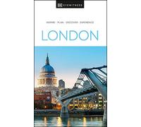 DK Eyewitness London: inspire, plan, discover, experience (Travel Guide)