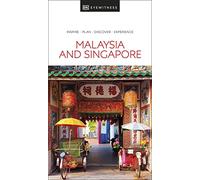 DK Eyewitness Malaysia and Singapore (Travel Guide)
