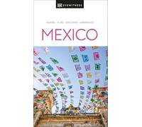 DK Eyewitness Mexico (Travel Guide)