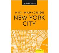 DK Eyewitness New York City Mini Map and Guide (Pocket Travel Guide)