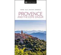 DK Eyewitness Provence and the Cote d'Azur (Travel Guide)