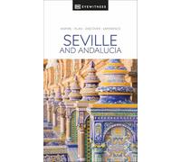 DK Eyewitness Seville and Andalucia (Travel Guide)