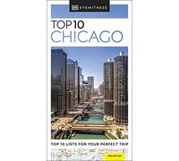 DK Eyewitness Top 10 Chicago (Pocket Travel Guide)