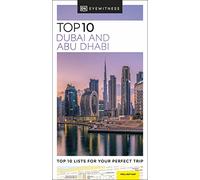 DK Eyewitness Top 10 Dubai and Abu Dhabi (Pocket Travel Guide)