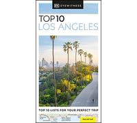 DK Eyewitness Top 10 Los Angeles (Pocket Travel Guide)