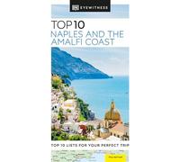 DK Eyewitness Top 10 Naples and the Amalfi Coast (Pocket Travel Guide)