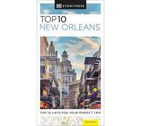 DK Eyewitness Top 10 New Orleans (Pocket Travel Guide)