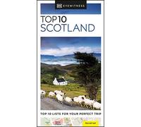 DK Eyewitness Top 10 Scotland: DK Eyewitness Travel Guides 2021 (Pocket Travel Guide)