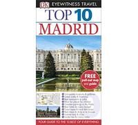 DK Eyewitness Top 10 Travel Guide. Madrid [Idioma Inglés]