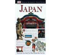 Dk Eyewitness Travel Guide Japan (Dorling Kindersley Travel Guides)