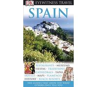 DK Eyewitness Travel Guide: Spain [Idioma Inglés]