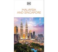 Dorling Kindersley – DK Malasia y Singapur – Guía de viaje