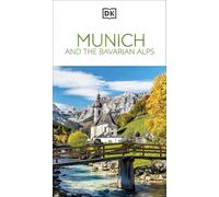 Dorling Kindersley – DK Múnich y los Alpes Bávaros – Guía de viaje