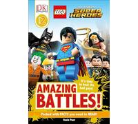 DK Readers L2: LEGO® DC Comics Super Heroes: Amazing Battles!: It's Time to Beat the Bad Guys! (DK Readers Level 2)