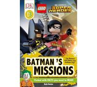 DK Readers L3: LEGO® DC Comics Super Heroes: Batman's Missions: Can Batman and Robin Save Gotham City? (DK Readers Level 3)