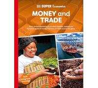 DK Super Economics Money and Trade