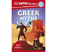 DK Super Readers Level 4 Greek Myths