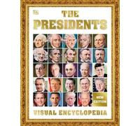DK The Presidents, 3rd Edition (Tapa dura) (Importación USA)