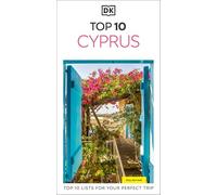 DK Top 10 Cyprus: Top 10 lists for your perfect trip, plus an all-weather folded map (Pocket Travel Guide)