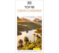 DK Top 10 Gran Canaria: Top 10 lists for your perfect trip, plus an all-weather folded map (Pocket Travel Guide)