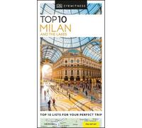 DK Top 10 Milan and the Lakes (Tapa blanda) Travel Guide