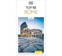 DK Top 10 Rome: Top 10 lists for your perfect trip, plus an all-weather folded map (Pocket Travel Guide)
