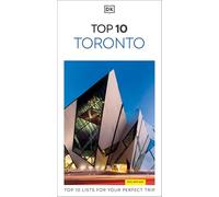 DK Top 10 Toronto: Top 10 lists for your perfect trip, plus an all-weather folded map (Pocket Travel Guide)
