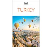 DK Turkey: Must-See Sights. Culture & History. Detailed Maps & Tours. Covers Istanbul, Cappadocia, Antalya, Bodrum, & more (Travel Guide)