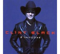 Clint Black - D'Lectrified