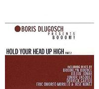 Dlugosch,Boris - Hold Your Head Up High-Part 2 [Import]