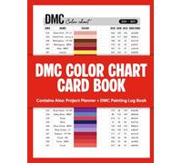 DMC Color Chart Card Book: DMC Color Chart Book for Diamond Painting With Diamond Painting Log Sheets - The Complete Table - Large Format