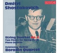 Dmitri Chostakovitch - Quatuor n°3, Quintette avec piano
