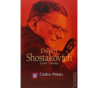 Dmitri Shostakóvich. Genio y drama (Arte Universal)