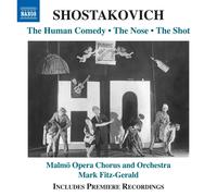 Dmitri Shostakovich – The Human Comedy; The Nose; The Shot – CD – NAXOS